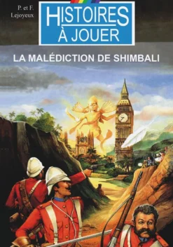 Histoires à Jouer : La Malédiction de Shimbali
