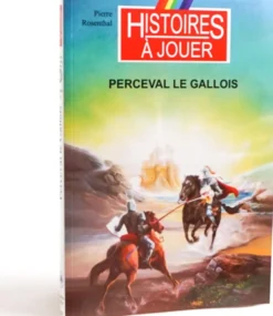 Histoires à Jouer : Perceval le Gallois