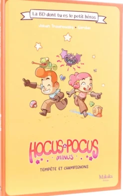Hocus & Pocus Minus, Tempête et Champignons : La BD dont Vous Etes le Héros