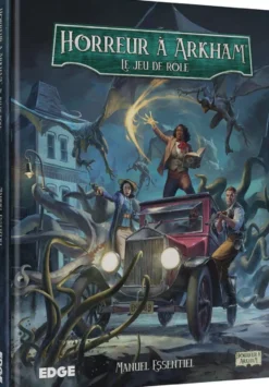 Horreur à Arkham le jeu de rôle : Manuel Essentiel
