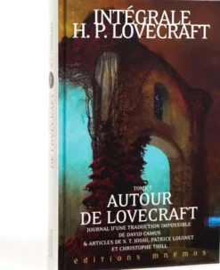 Intégrale H.P. Lovecraft : Tome 7 - Autour de Lovecraft