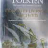J.R.R. Tolkien : Contes et Légendes inachevés