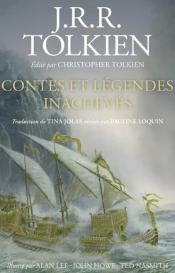 J.R.R. Tolkien : Contes et Légendes inachevés