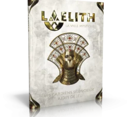 Laelith -Les Gardiens Silencieux : Aides de jeu de la campagne