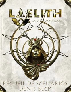 Laelith - Recueil de scénarios de Denis Beck