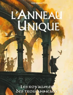 L'Anneau Unique 2E : Les Royaumes des Trois Anneaux