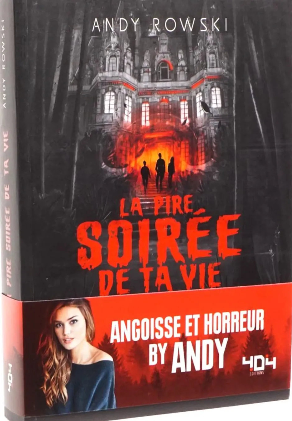 La pire soirée de ta vie : Un livre dont tu es le héros