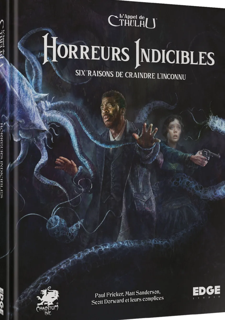 L'Appel de Cthulhu : Horreurs Indicibles