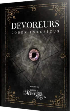 Le Cabinet des Murmures : Dévoreurs - Codex Interitus