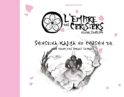 L'Empire des Cerisiers : Shinseina Kajiya No Chûshin De (Au cœur des forges sacrées)