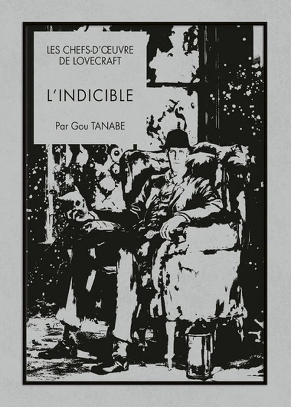 Les Chefs d'œuvre de Lovecraft : L'indicible
