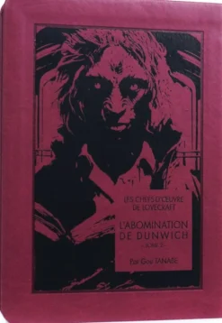 Les Chefs d'œuvre de Lovecraft : L'abomination de Dunwich T02