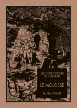 Les Chefs d'œuvre de Lovecraft : Le molosse