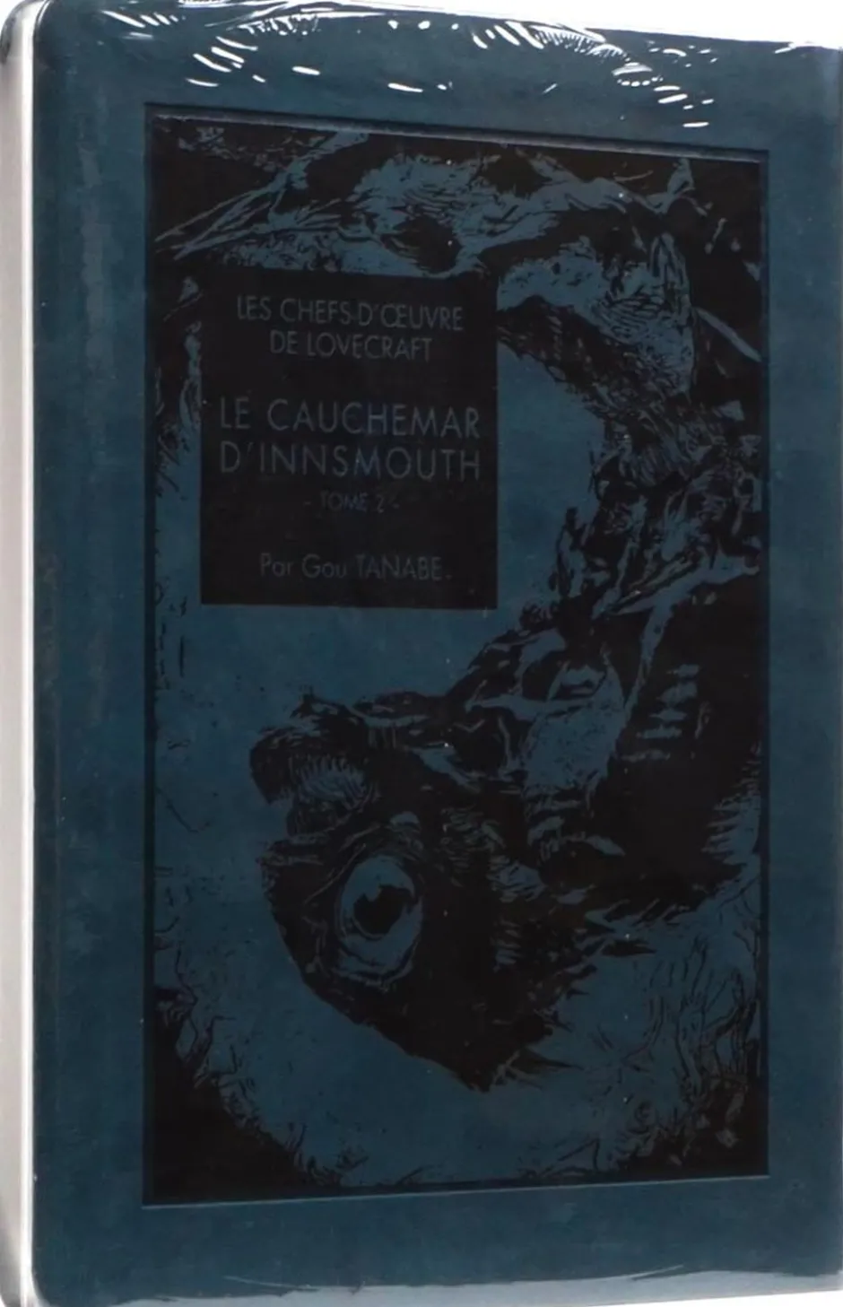 Les Chefs d'œuvre de Lovecraft : Le cauchemar d'Innsmouth T02