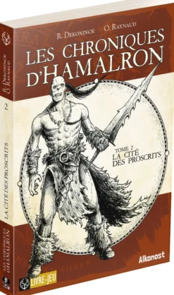 Les Chroniques d'Hamalron : La Cité des Proscrits - T2