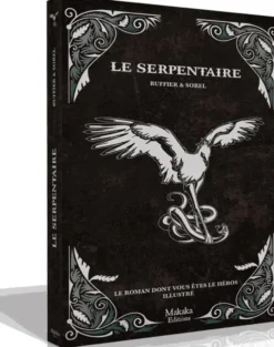 Le Serpentaire : un roman illustré dont vous êtes le héros