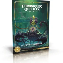 Les fièvres de Repentir - Chroniques Oubliées 2ème Edition