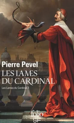Les Lames du Cardinal T. 1 : Les Lames du Cardinal (roman)