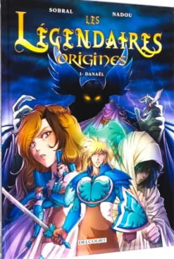 Les Légendaires Origines T01 : Danaël