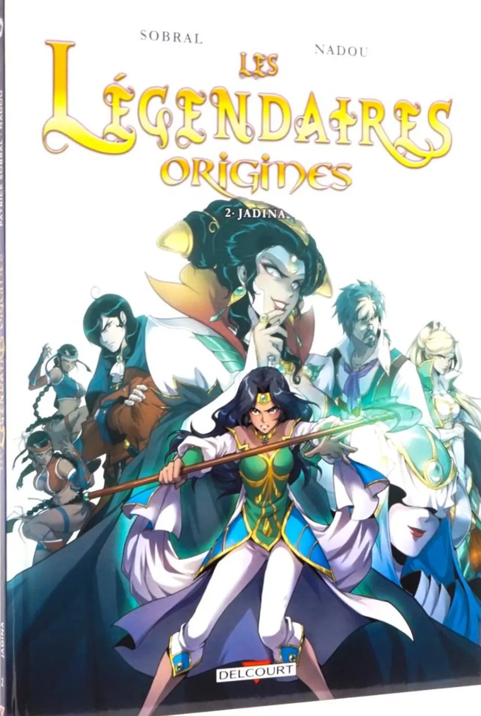 Les Légendaires Origines T02 : Jadina