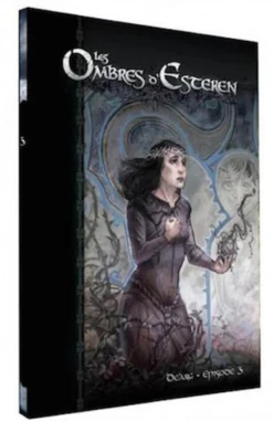 Les Ombres d'Esteren - Dearg Episode 3
