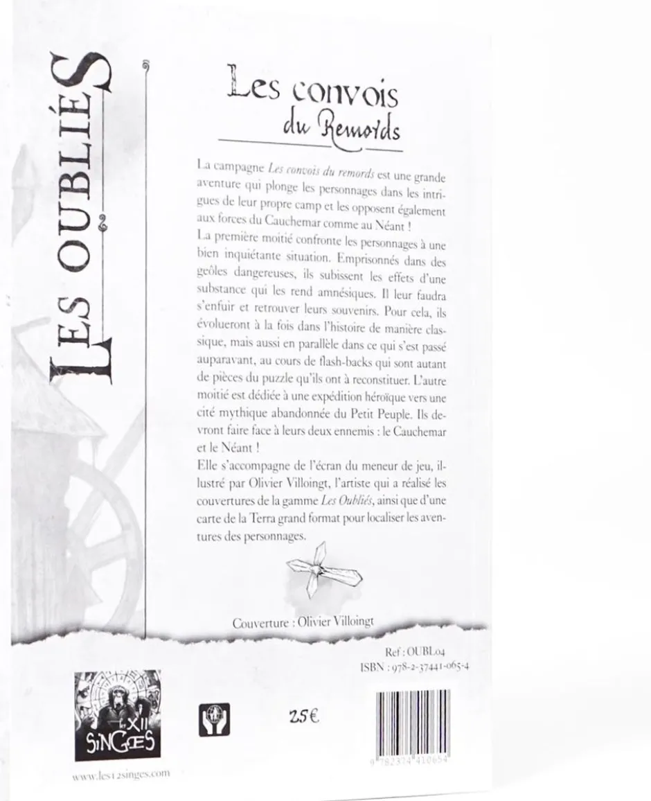 Les Oubliés : Les convois du remords