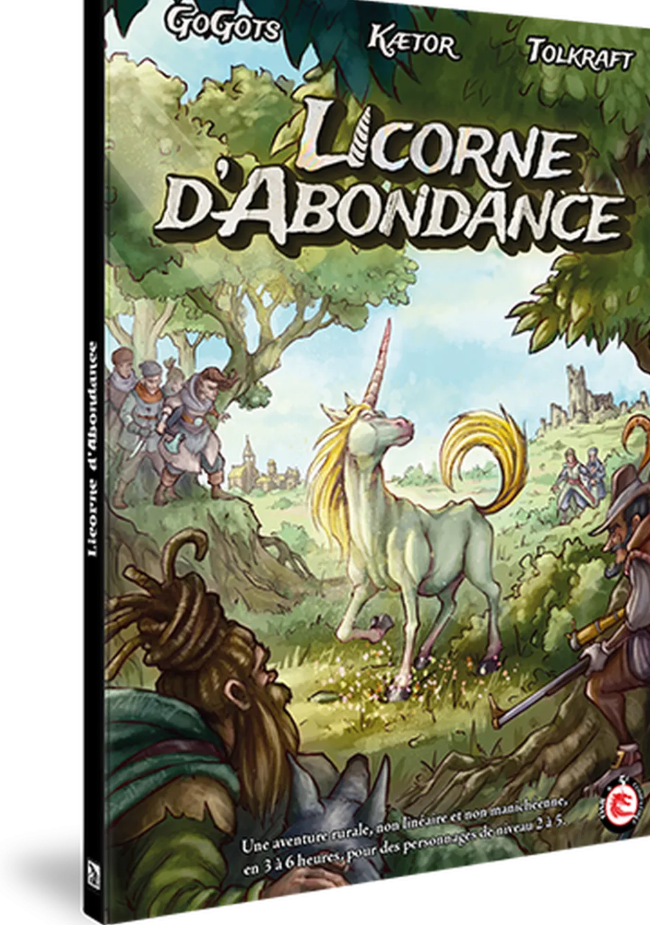 Licorne d'Abondance - Scénario 5E