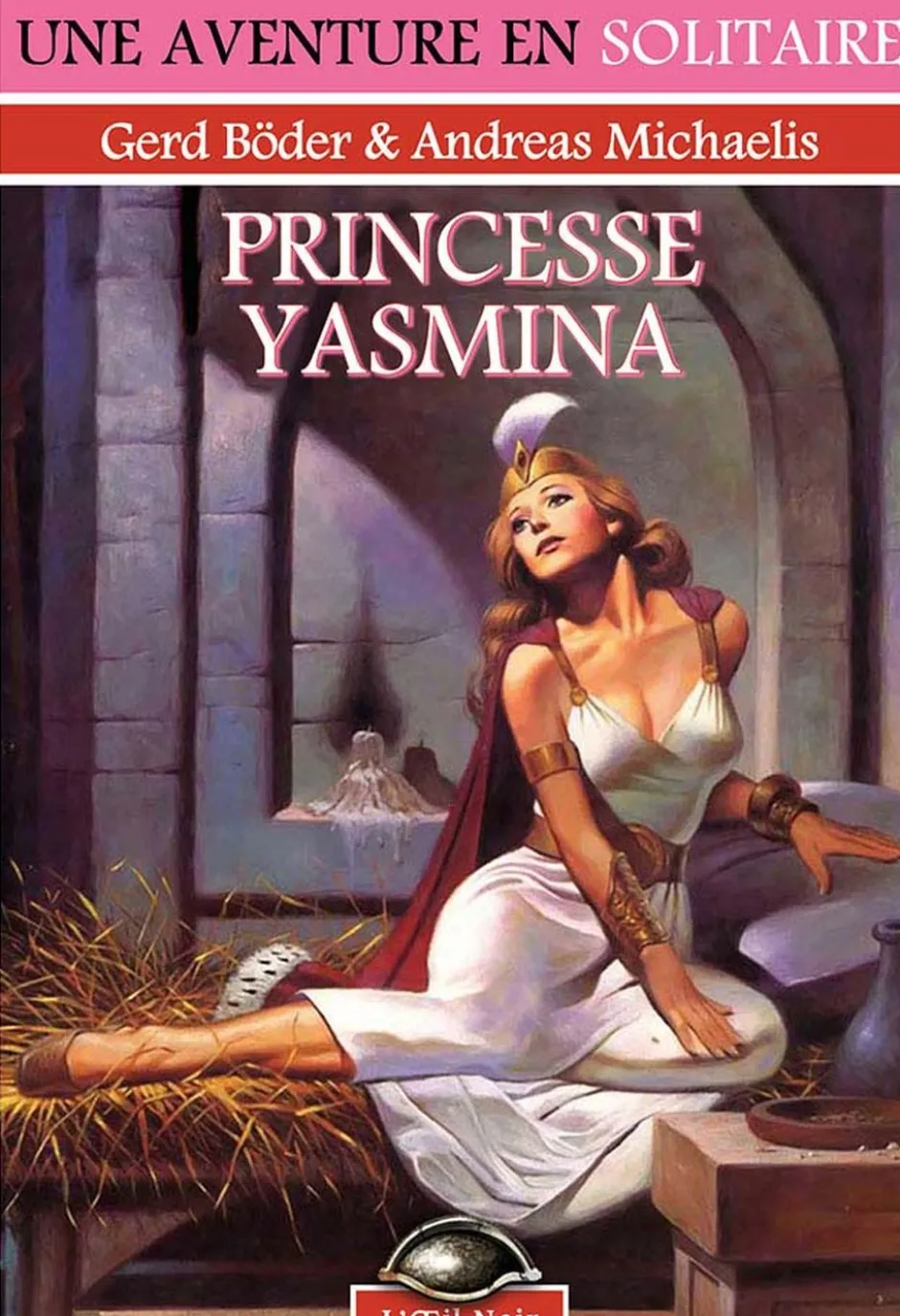 L'Oeil Noir - Princesse Yasmina