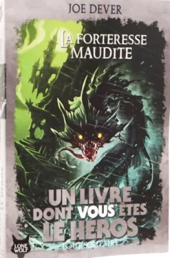 Loup Solitaire 07 : La Forteresse maudite
