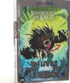 Loup Solitaire 03 : Les Grottes de Kalte