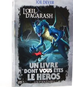 Loup Solitaire 29 : L'oeil d'Agarash