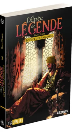 L'Épée de Légende : Le Port des Assassins - T3