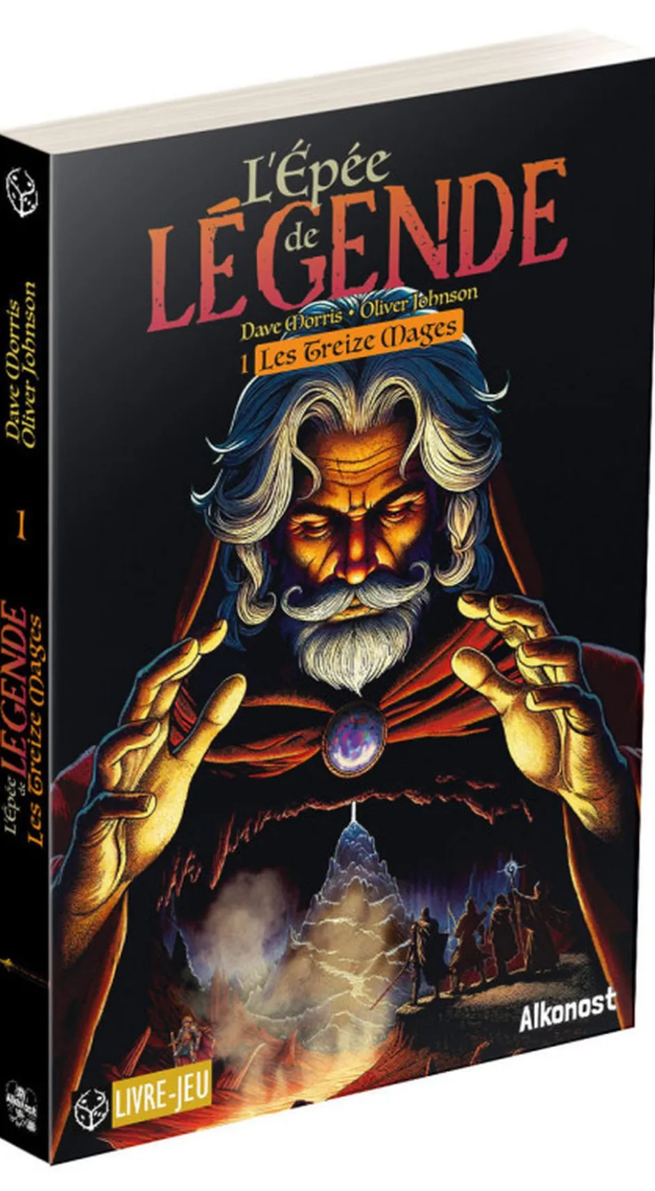 L'Épée de Légende: Les Treize Mages - T1