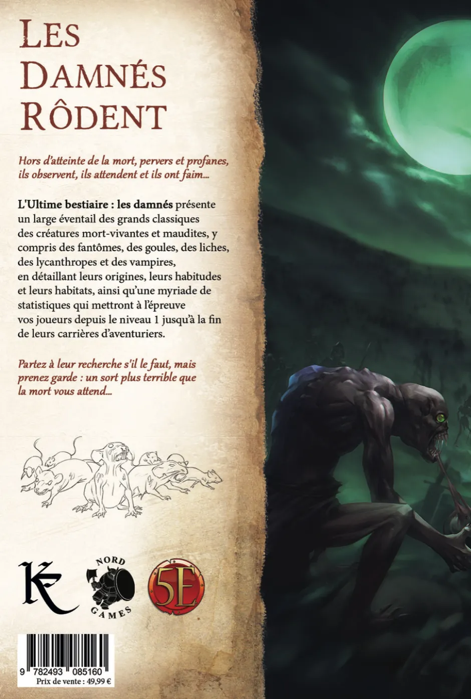 L'ultime Bestiaire : Les Damnés