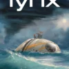 Lynx Tome 1