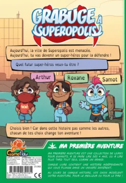 Ma Première Aventure : Grabuge à Superopolis