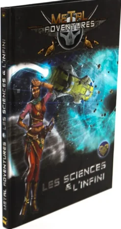 Metal Adventures : Les Sciences et l'Infini