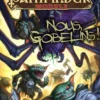 Module Pathfinder - Nous, gobelins !