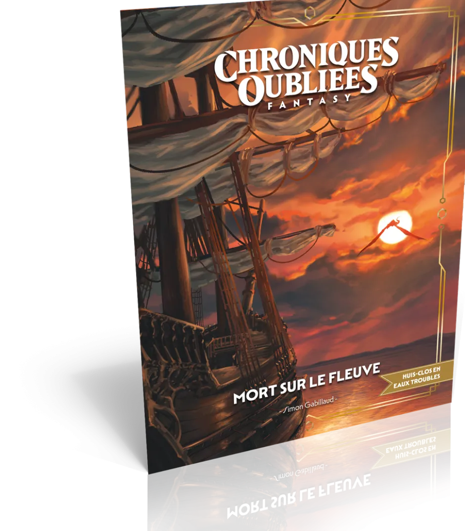 Mort sur le fleuve - Chroniques Oubliées 2ème Edition
