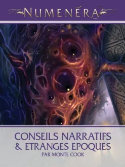 Numenéra - Conseils narratifs & étranges époques
