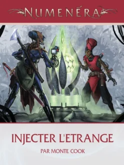 Numenéra - Injecter l'étrange