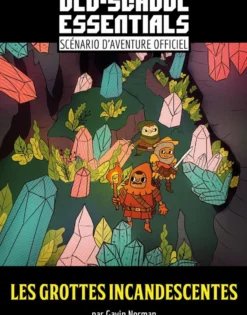 Old-School Essentials : Les grottes incandescentes