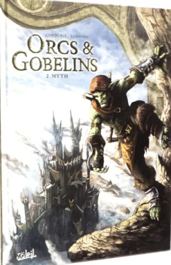 Orcs et Gobelins T02 : Myth