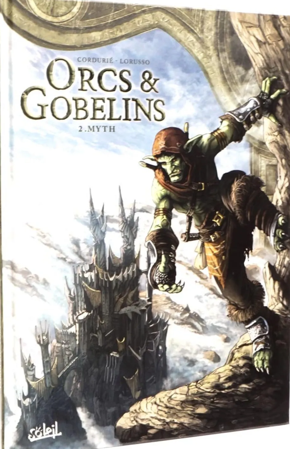 Orcs et Gobelins T02 : Myth