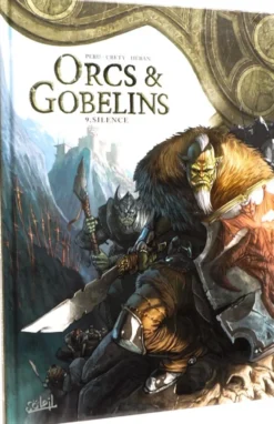 Orcs et Gobelins T09 : Silence