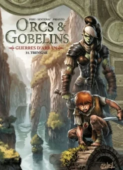 Orcs et Gobelins T31 : Tren'gar