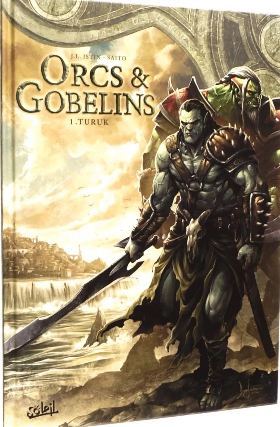 Orcs et Gobelins T01 : Turuk
