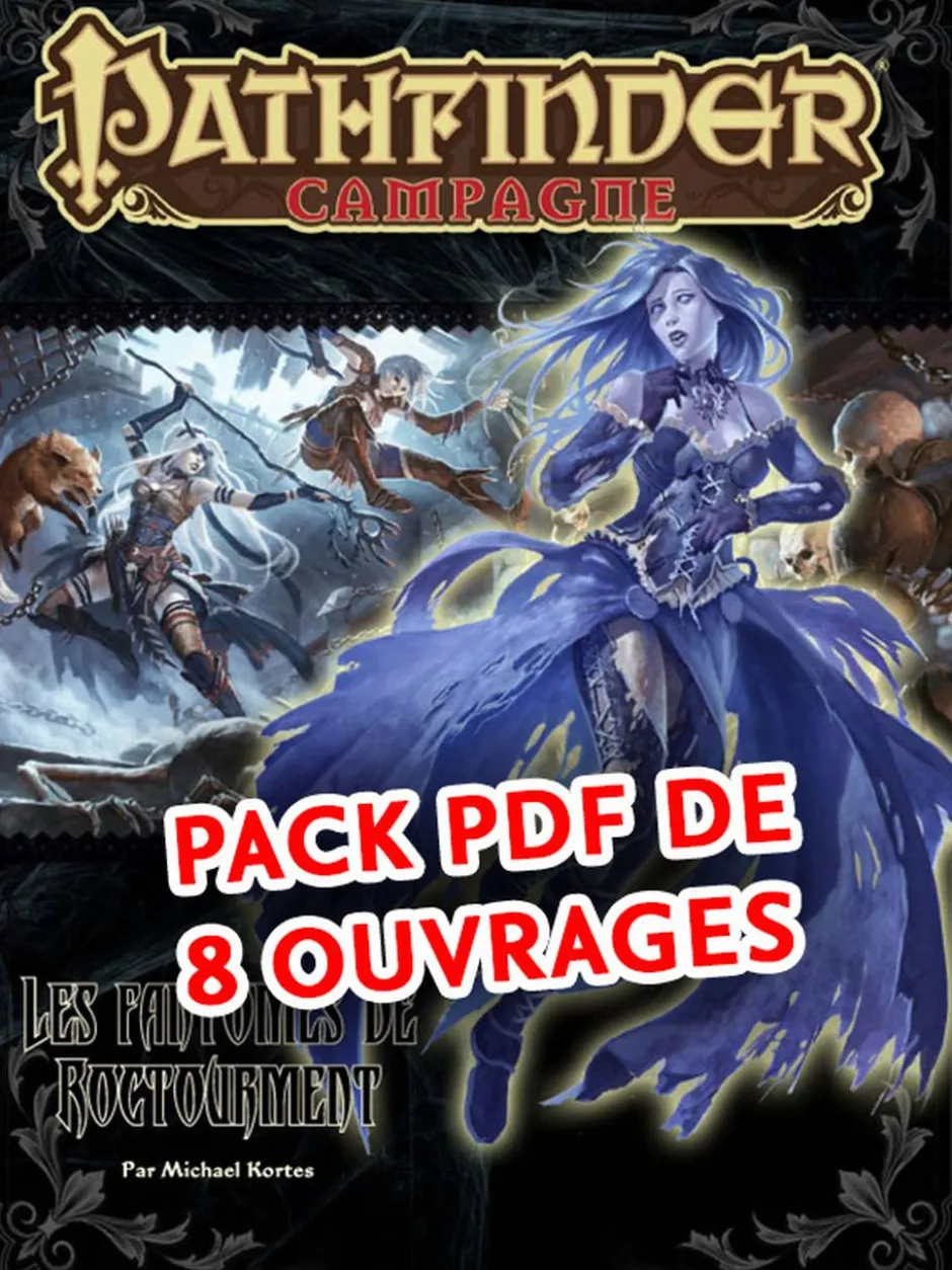 Pack PDF Pathfinder - La Couronne Putréfiée (campagne complète)