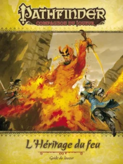 Pathfinder Campagne - Guide du joueur de l'Héritage du feu