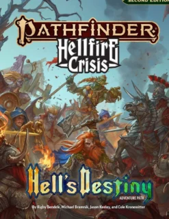 Pathfinder 2E: Hellfire Crisis - Hell's Destiny Adventure Path VO
